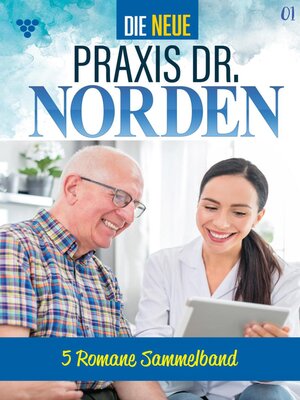 cover image of Die neue Praxis Dr. Norden – Sammelband 1 – Arztserie
